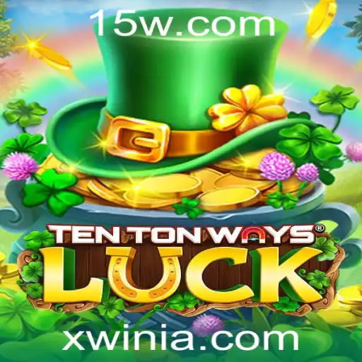 Explorando TenTonWaysLuck: O Jogo que Está Conquistando o Mundo